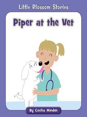 cover image of Piper at the Vet
